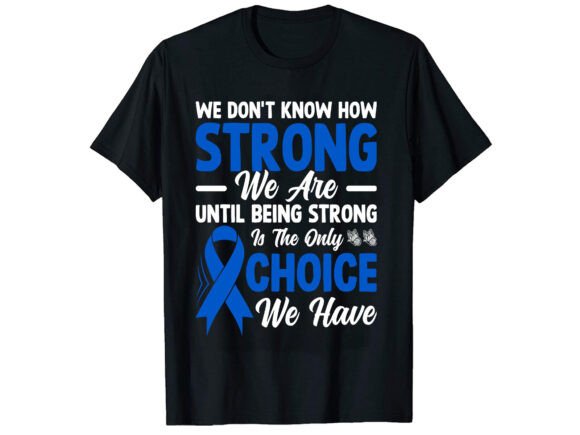 Colon Cancer Awareness T-Shirt Free Design Review