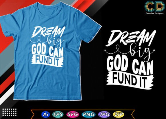 Dream Big. God Can Fund It – A Designer’s Honest Take