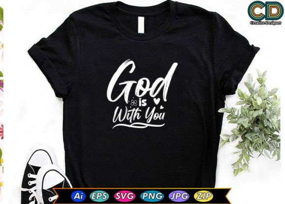 God is with You T-Shirt Design Review for Real Projects
