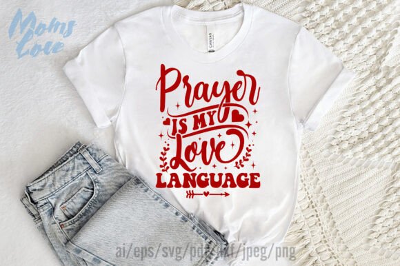 Prayer Is My Love Language Valentine